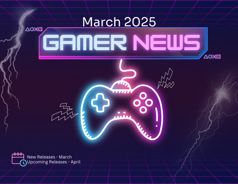 Gamer News March 2025
