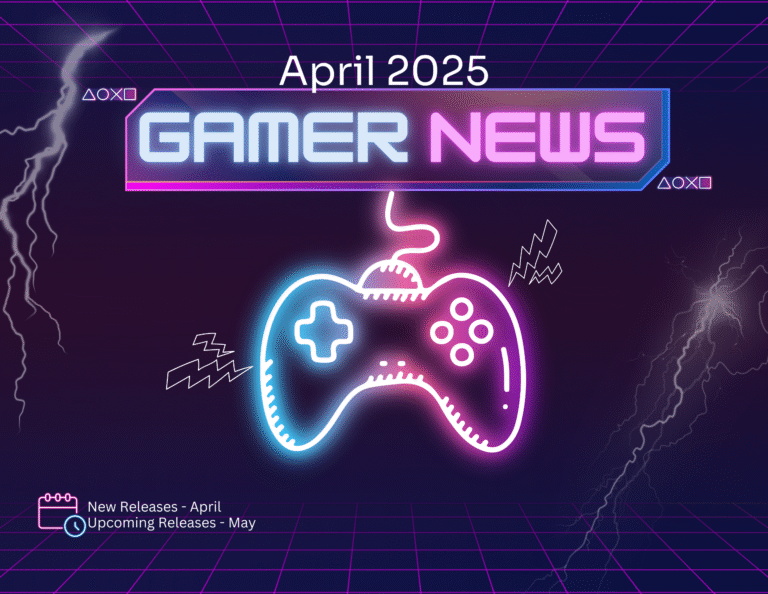 Gamer News April 2025